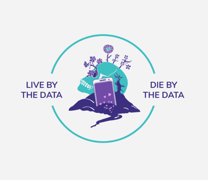 Live by the data die by the data